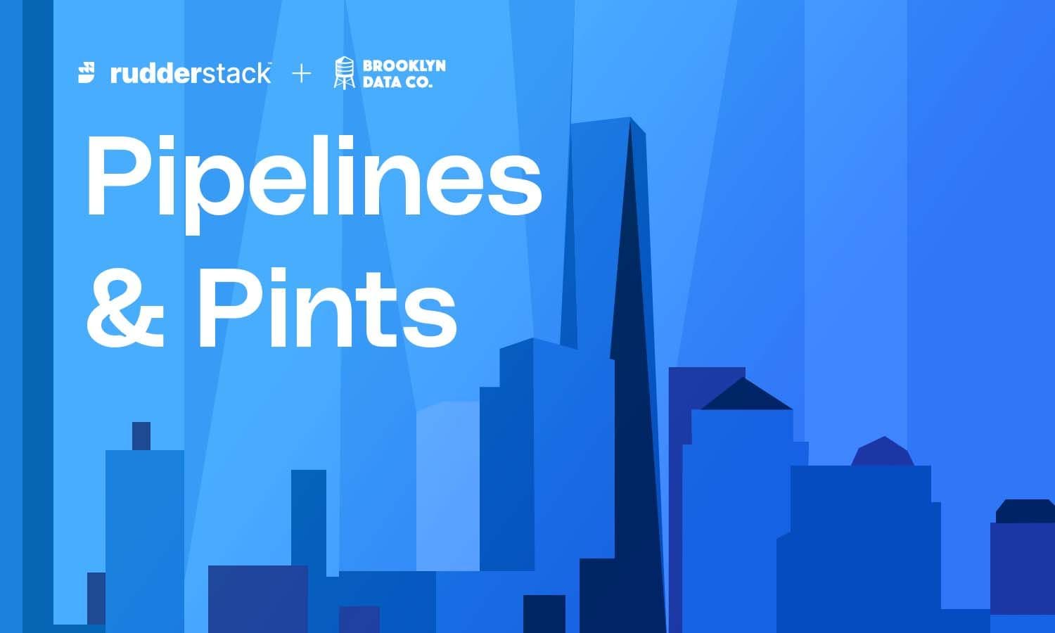 Pipelines & Pints – NYC