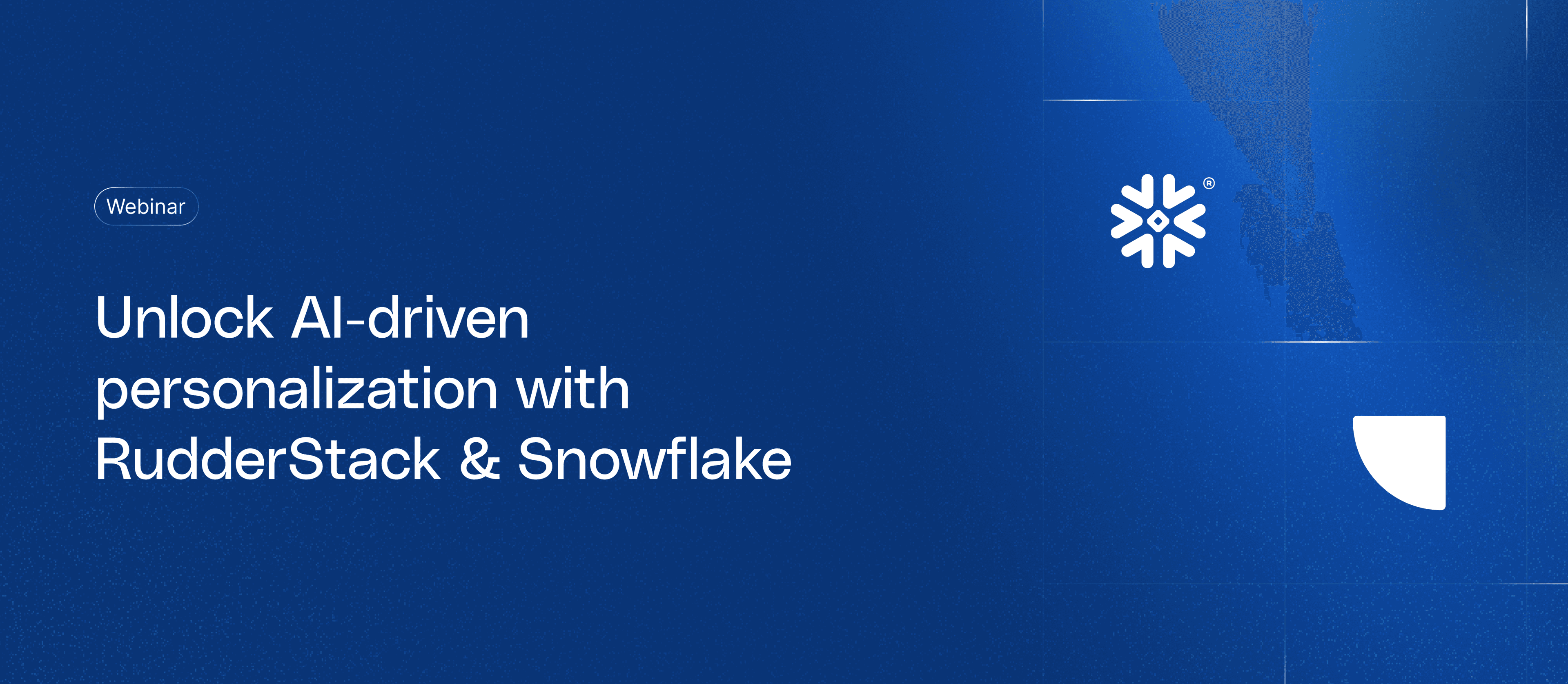 Unlock AI-driven personalization with RudderStack & Snowflake